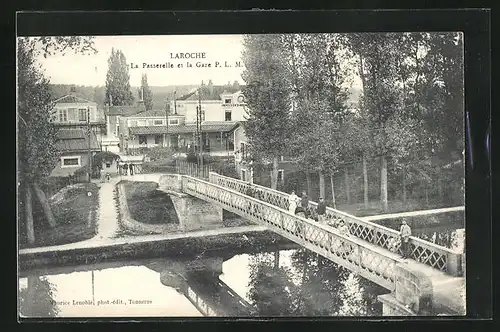 AK Laroche, La Passerelle et la Gare