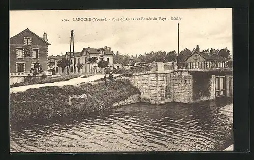 AK Laroche, Pont du Canal et Entrée du Pays