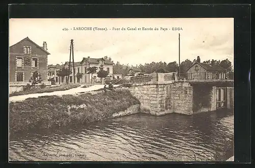 AK Laroche, Pont du Canal et Entrée du Pays