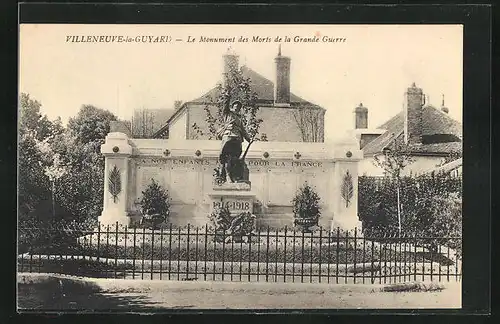 AK Villeneuve-la-Guyard, Le Monument des Morts de la Grande Guerre
