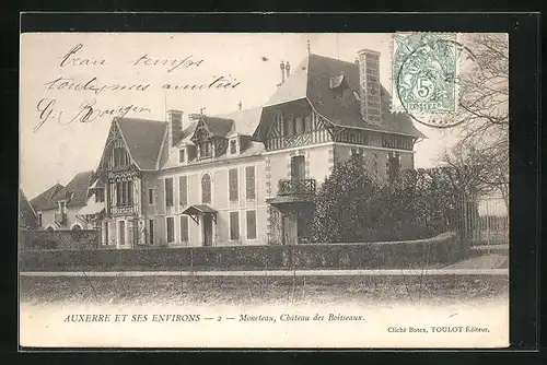 AK Moneteau, Château des Boisseaux