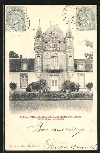 AK Saint-Martin-sur-Ouanne, Chateau d`Hautefeuille., le Pavillon central Est