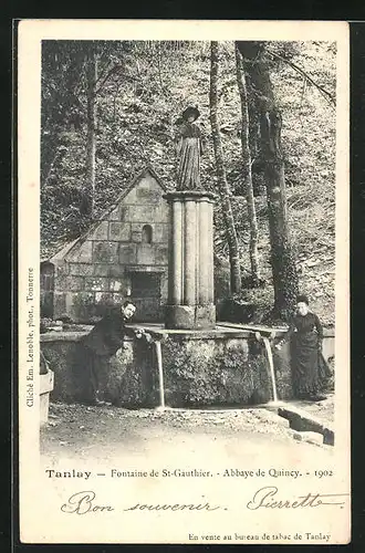 AK Tanlay, Fontaine de St-Gauthier, abbaye de Quincey 1902