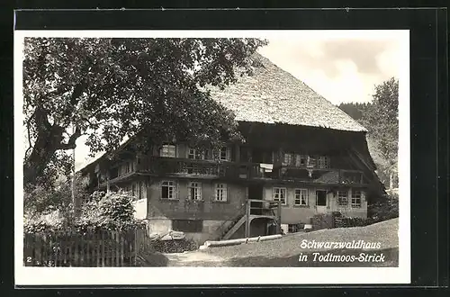 AK Todtmoos-Strick, Blick auf ein Schwarzwaldhaus