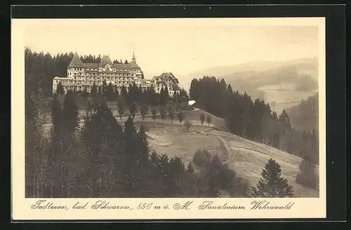 AK Todtmoos, Panoramablick auf das Sanatorium Wehrawald