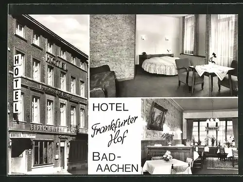 AK Bad-Aachen, Hotel Frankfurter Hof, Aussen- und Innenansicht