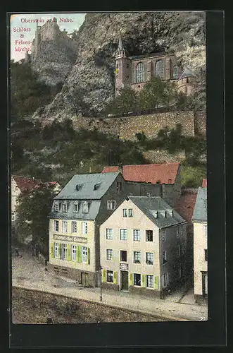 AK Oberstein a. d. Nahe, Schloss & Felsenkirche