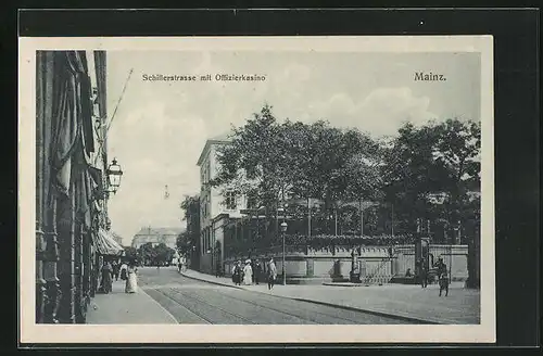AK Mainz, Schillerstrasse mit Offizierkasino