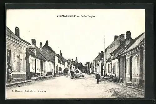 AK Vignacourt, Folle-Empire