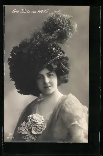 AK Die Hüte von 1909!!, Dame mit extravagantem Hut