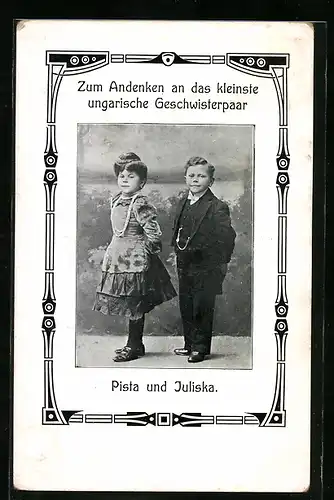 AK Pista und Juliska, das kleinste ungarische Geschwisterpaar