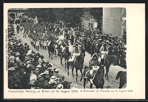 AK Erfurt, Historischer Festzug 1902, Einmarsch der Preussen