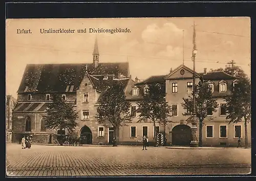 AK Erfurt, Ursulinerkloster und Divisionsgebäude