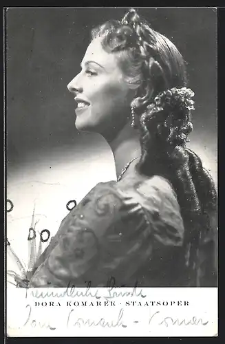 AK Opernsängerin Dora Komarek, Staatsoper, mit original Autograph