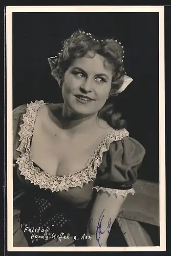 AK Opernsängerin Hanny Steffek als Ann in Falstaff, mit original Autograph
