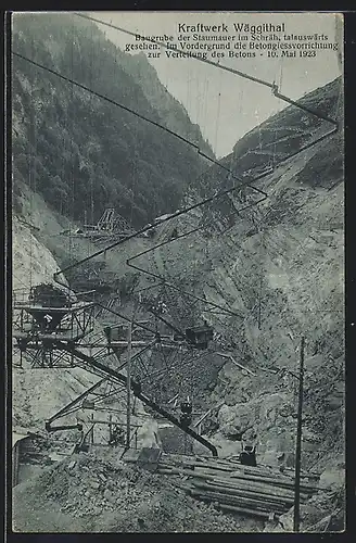 AK Wäggithal, Kraftwerk Wäggithal, Baugrube der Staumauer im Schräh, talauswärts gesehen, 1923