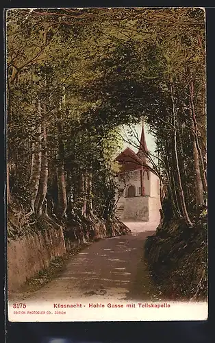 AK Küssnacht, Hohle Gasse mit Tellskapelle