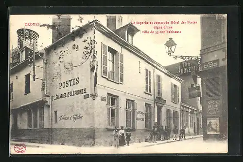 AK Troyes, Strasse am Hotel des Postes