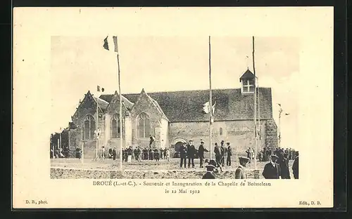 AK Droué, Souvenir et Inauguration de la Chapelle de Boisseleau 1912