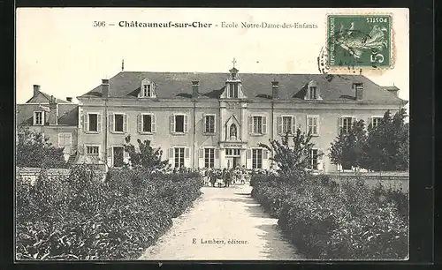 AK Châteauneuf-sur-Cher, Ecole Notre-Dame-des-Enfants
