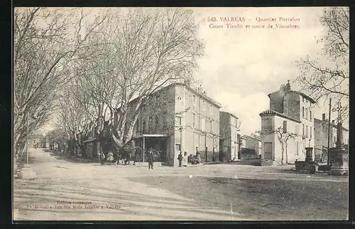 AK Valréas, Quartier Portalon, Cours Tivolis et route de Vinsobres