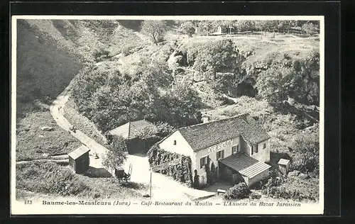 AK Baume-les-Messieurs, Café-Restaurant du Moulin, L`Annexe du Bazar Jurassien