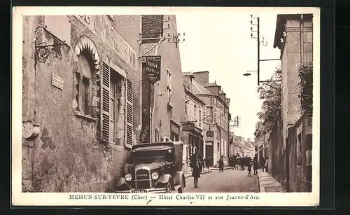 AK Nehun-sur-Yêvre, Hôtel Charles VII et rue Jeanne-d`Arc