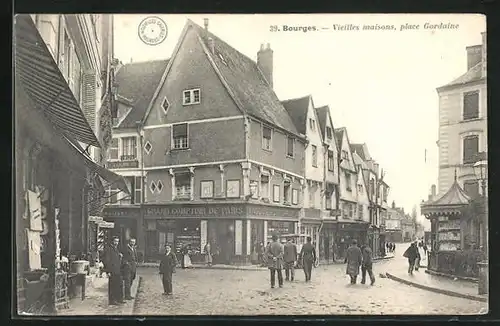AK Bourges, Vieilles maisons, Place Gordaine