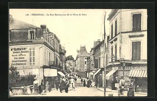 AK Bergerac, La Rue Neuve prise de la Place du Font