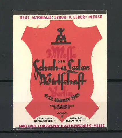 Reklamemarke Berlin, 3. Messe der Schuh- und Lederwirtschaft 1925, Messelogo