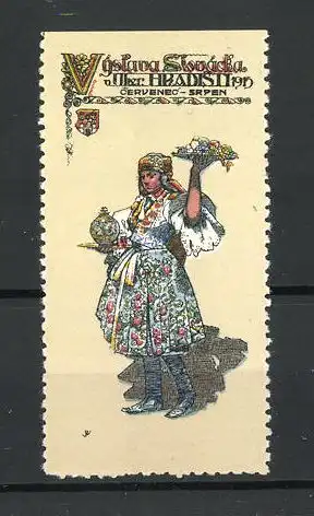 Reklamemarke Uherské Hradiste, Cystava Slovacka 1913, Dame in tschechischer Tracht serviert Obst