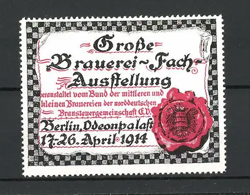 Reklamemarke Berlin, Grosse Brauerei-Fach-Ausstellung 1914, Siegel rot