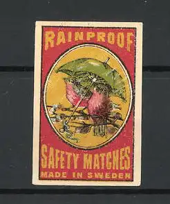 Reklamemarke Vogelpaar sitzt bei Regen unter einem Schirm, Rainproof Safety Matches, Made in Sweden