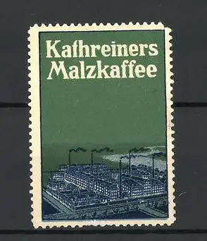 Reklamemarke Kathreiners Malzkaffee, Fabrikgebäude