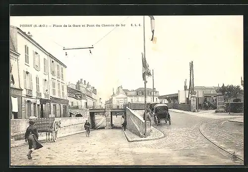 AK Poissy, Place de la gare et Pont du Chemin de fer