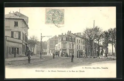 AK Saint-Cyr, La Route Nationale et la Rue de l`Ecole