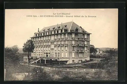 AK Alvignac-Miers, Grand Hôtel de la Source