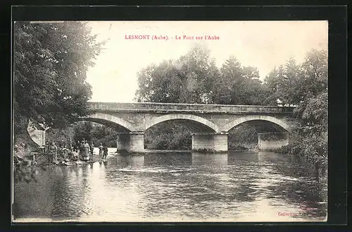 AK Lesmont, Le Pont sur l`Aube