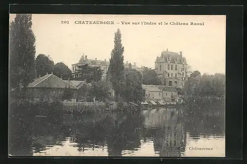 AK Châteauroux, Vue sur l`Indre et le Château Raoul