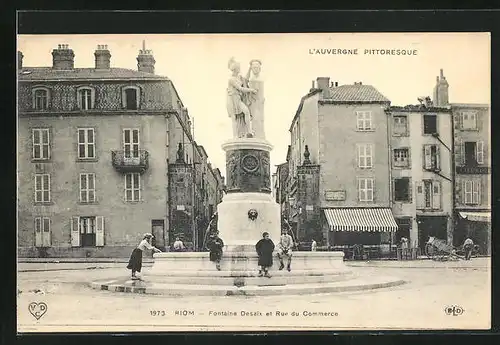 AK Riom, Fontaine Desaix et Rue du Commerce