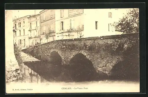 AK Chalais, Le Vieux Pont, Ortspartie