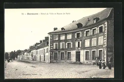 AK Dormans, Hôtel de Ville et Route de Paris