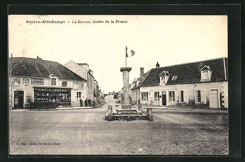 AK Bruére-Allichamps, La Colonne Centre de la France