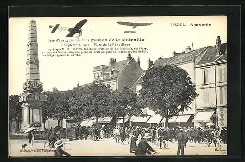 AK Vesoul, Fête d`Inauguration de la Maison de la Mutualité 1911, Place de la République