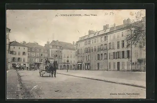 AK Pont-à-Mousson, Place Thiers