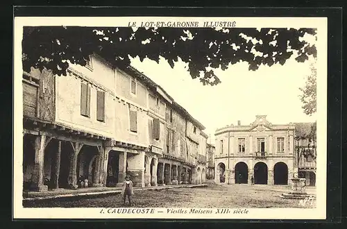 AK Caudecoste, Vieilles Maisons XIIIe siècle