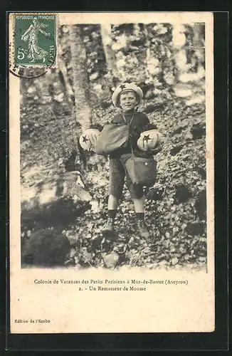 AK Mur-de-Barrez, Colonie de Vacances des Petits Parisiens -Un Ramasseur de Mousse