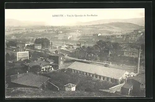 AK Lorette, Vue du Quartier de Bas-Reclus