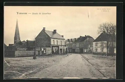 AK Ygrande, Route de Bourbon, Ortspartie