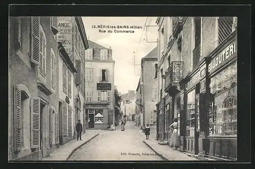 AK Néris-les-Bains, Rue du Commerce, Strassenpartie